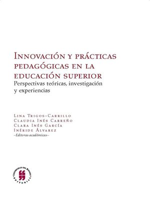 cover image of Innovación y prácticas pedagógicas en la educación superior